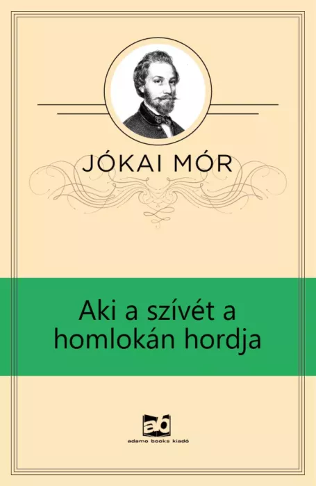 Aki a szívét a homlokán hordja borító