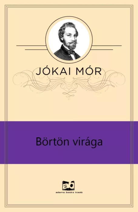Börtön virága borító