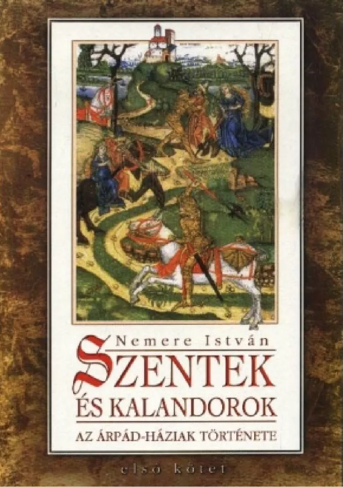 Szentek és kalandorok 1. borító