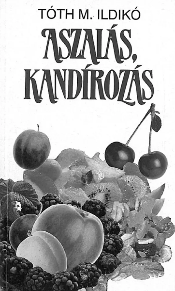 Aszalás, kandírozás borító