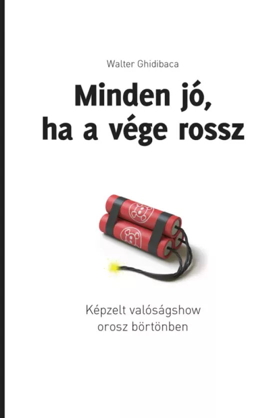 Minden jó ha a vége rossz borító
