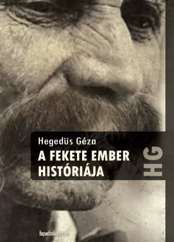A fekete ember históriája