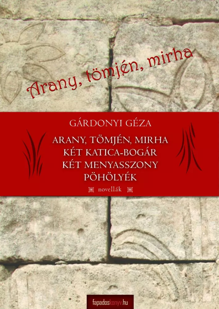 Arany - tömjén - mirha borító