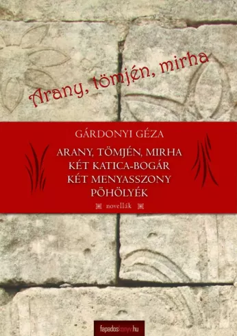 Arany - tömjén - mirha borító