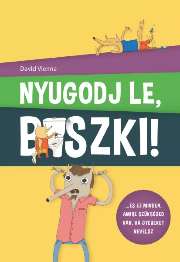 Nyugodj le, b*szki! borító