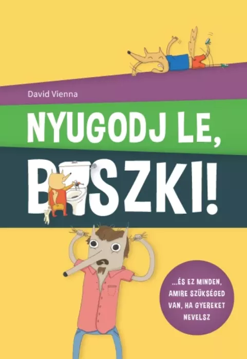 Nyugodj le, b*szki! borító