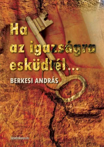 Ha az igazságra esküdtél borító