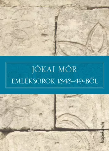Emléksorok 1848-49-ből borító