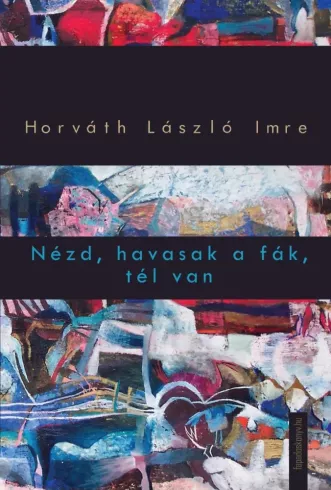Nézd, havasak a fák, tél van borító