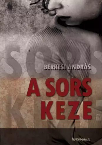 A sors keze borító