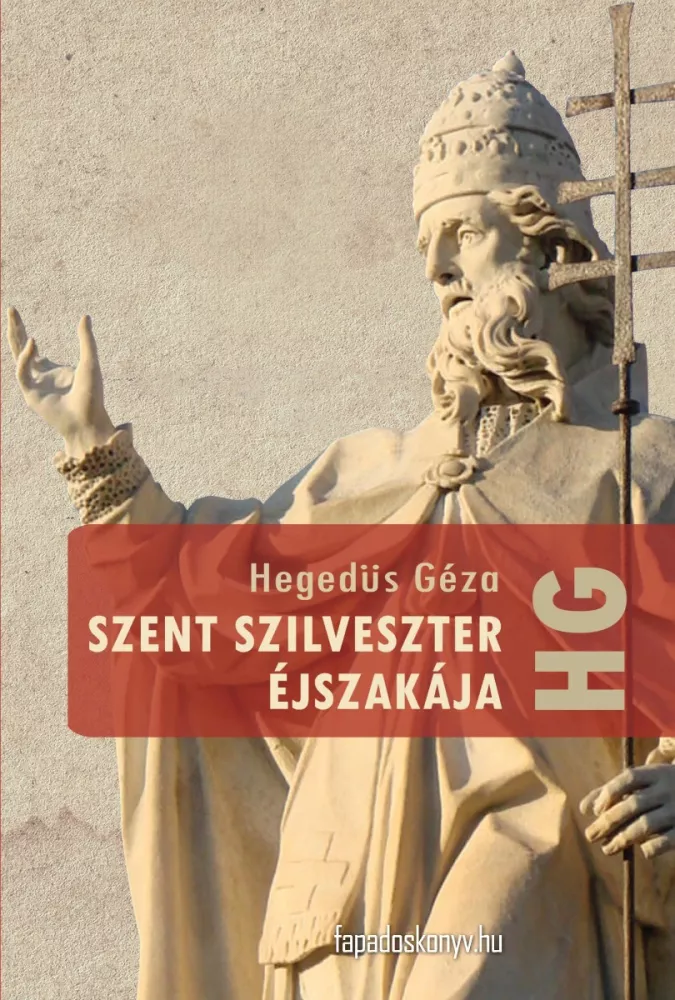 Szent Szilveszter éjszakája borító