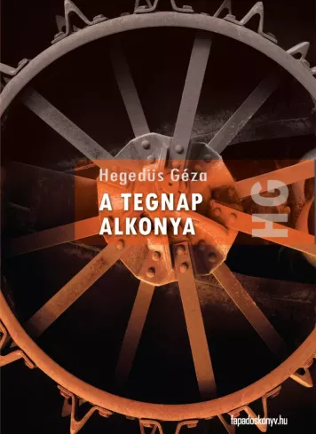 A tegnap alkonya