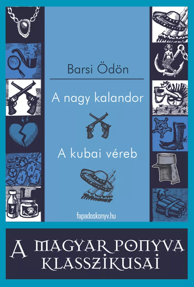 A nagy kalandor - A kubai véreb borító