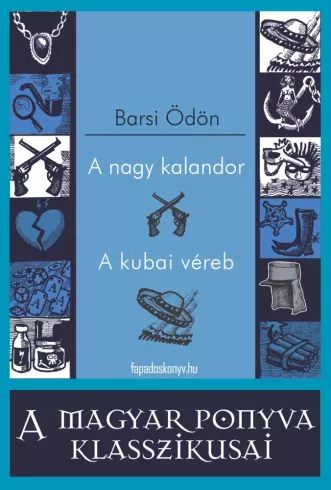 A nagy kalandor - A kubai véreb