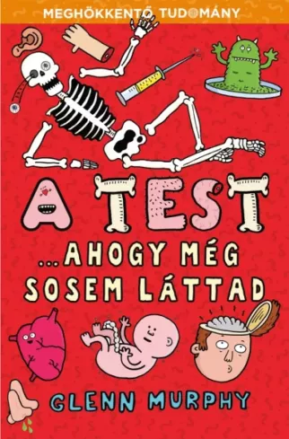 A test... ahogy még sosem láttad borító