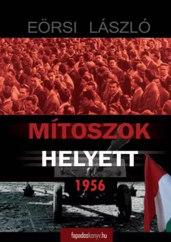 Mítoszok helyett 1956 borító
