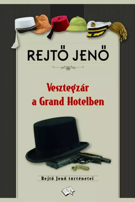 Vesztegzár a Grand Hotelben borító