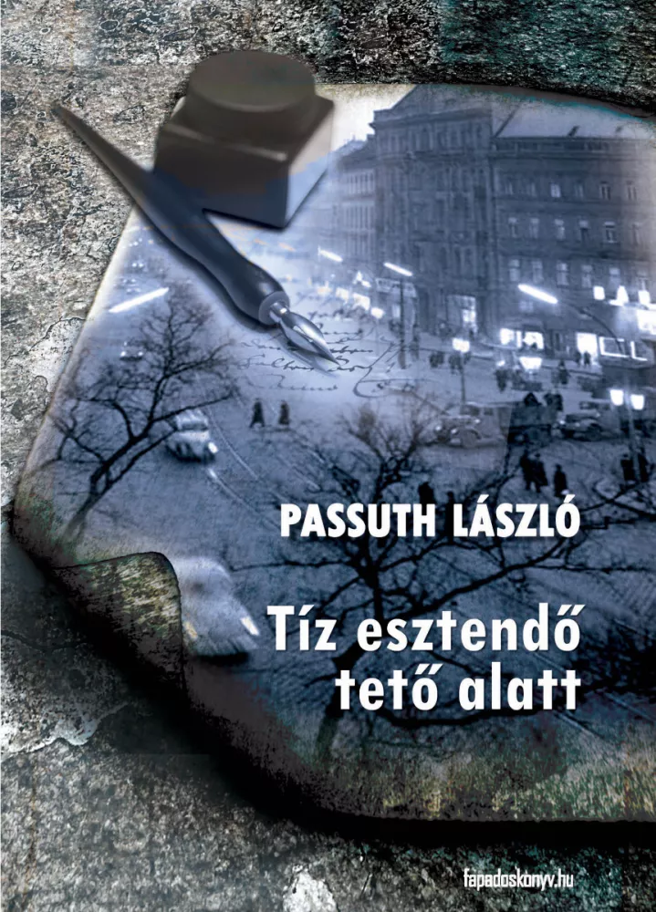 Tíz esztendő tető alatt borító