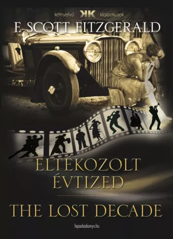 Eltékozolt évtized - The lost decade borító