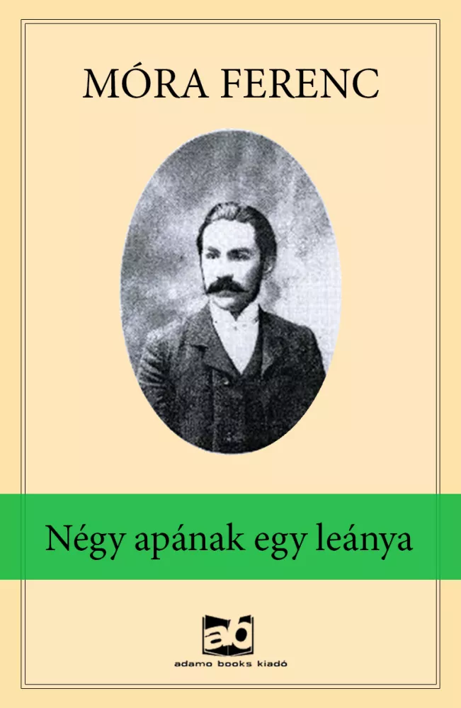Négy ​apának egy leánya borító