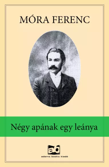 Négy ​apának egy leánya borító