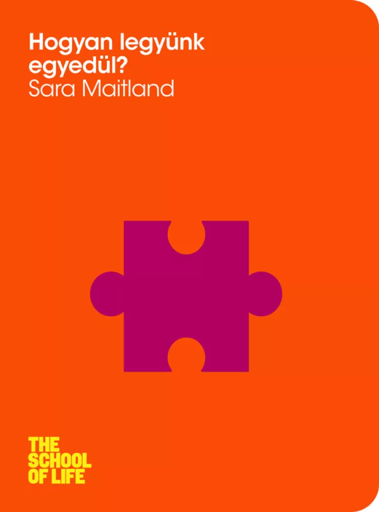 Hogyan legyünk egyedül borító