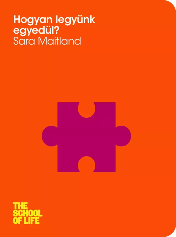 Hogyan legyünk egyedül borító