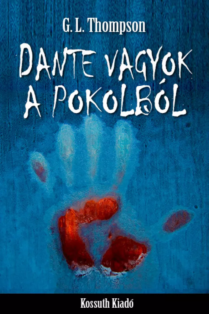 Dante vagyok a pokolból borító