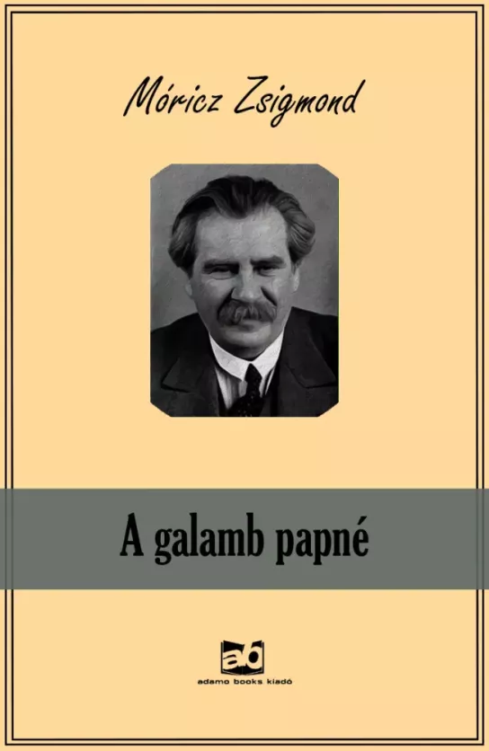 A ​galamb papné