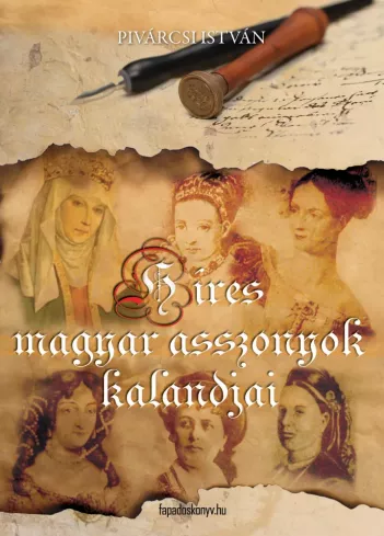 Híres magyar asszonyok kalandjai borító