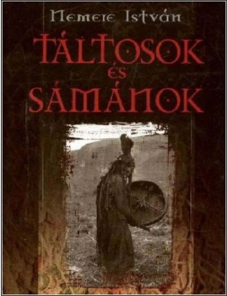 Táltosok ​és sámánok borító