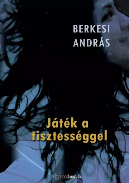 Játék a tisztességgel