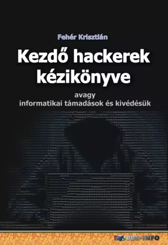 Kezdő hackerek kézikönyve borító