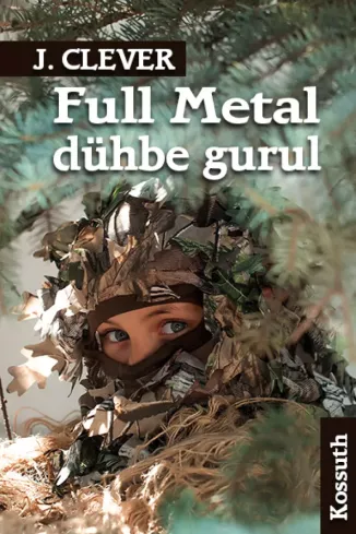 Full Metal dühbe gurul borító