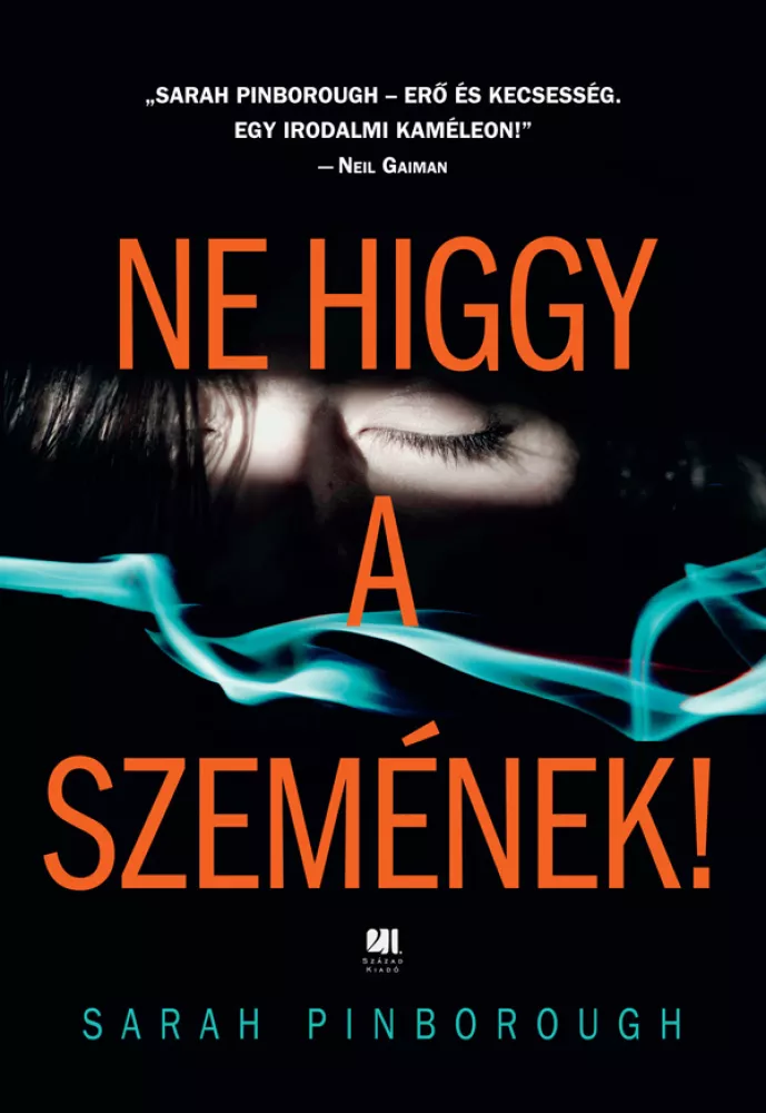 Ne higgy a szemének! borító