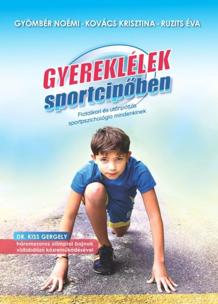 Gyereklélek sportcipőben borító