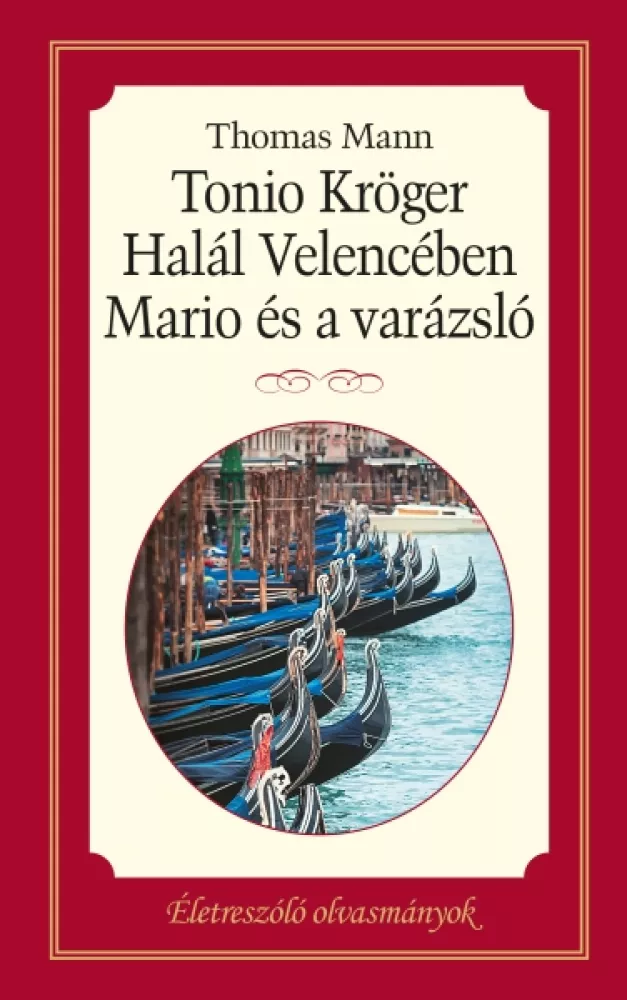 Tonio Kröger - Halál Velencében - Mario és varázsló borító