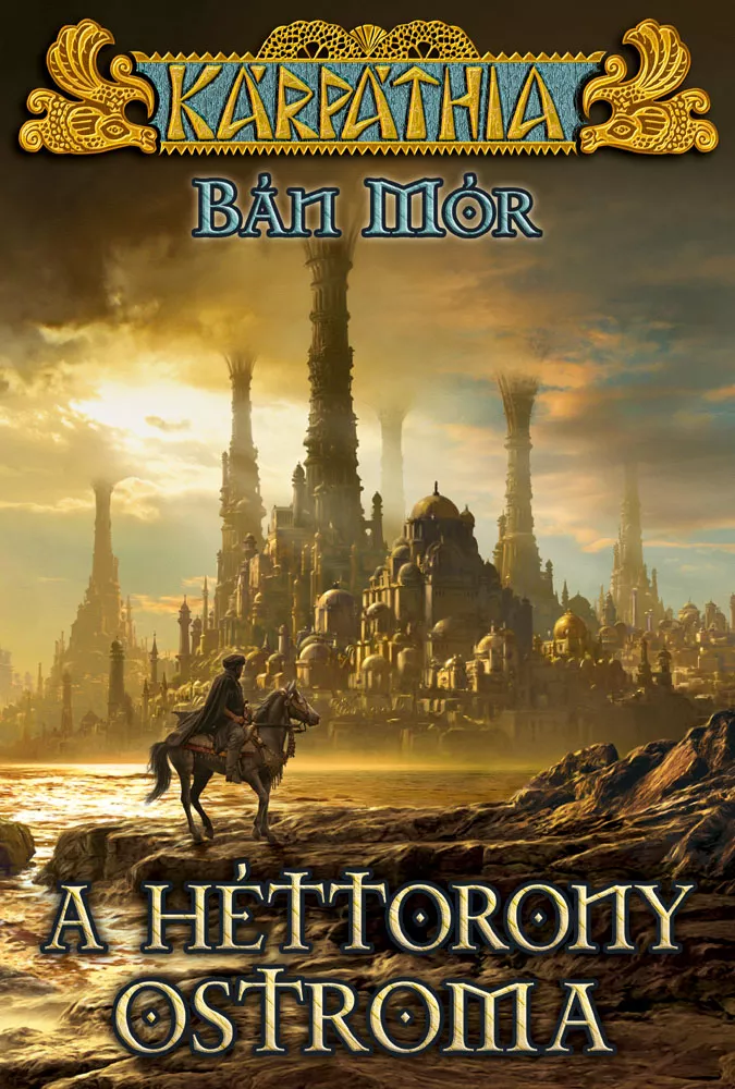 A Héttorony ostroma borító