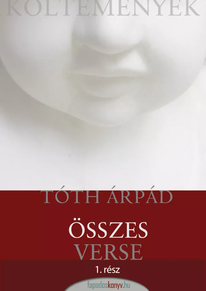 Tóth Árpád összes verse I. borító