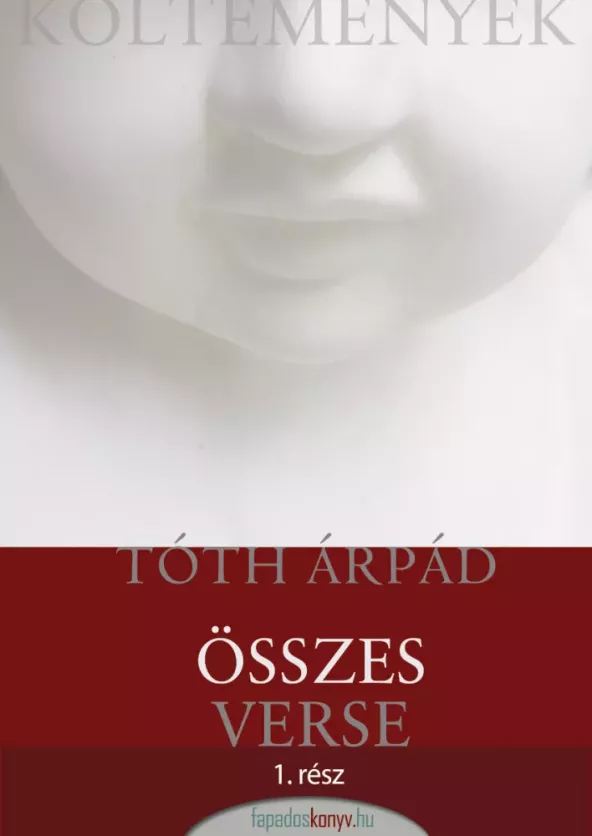 Tóth Árpád összes verse I. borító