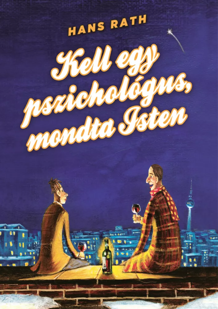 Kell egy pszichológus, mondta Isten borító