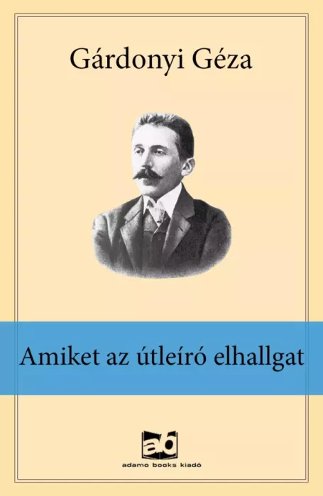 Amiket ​az útleíró elhallgat