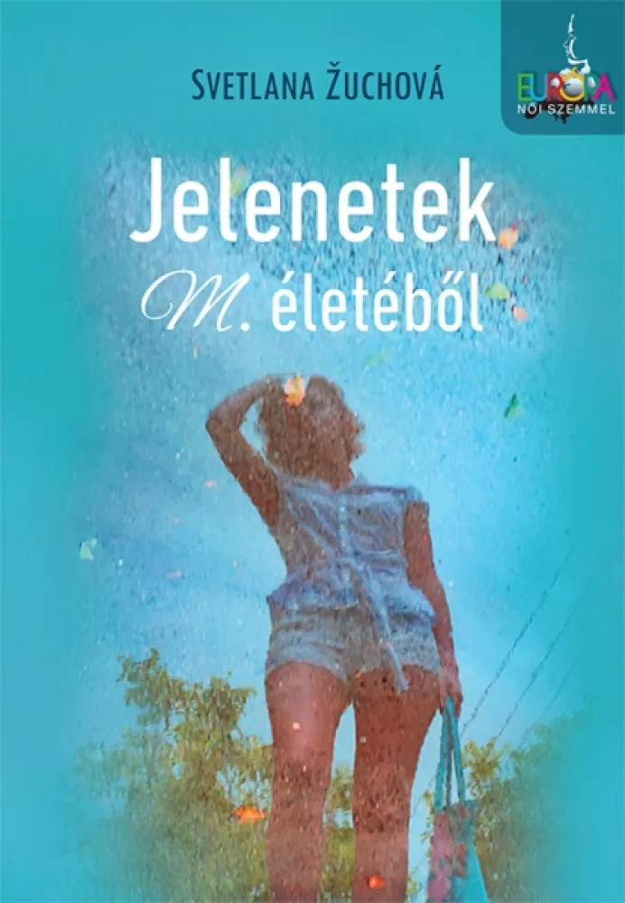 Jelenetek M. életéből borító