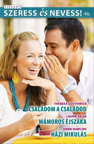 Tiffany: Szeress és nevess! 45.
