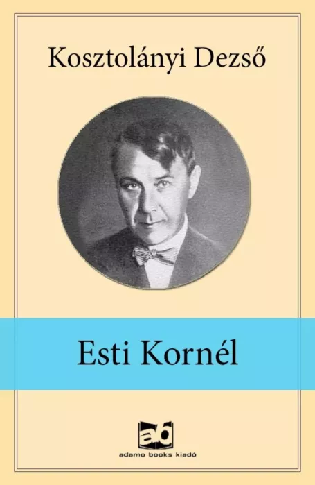 Esti ​Kornél borító