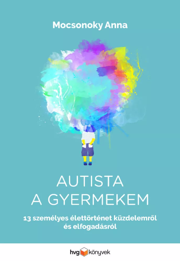 Autista a gyermekem borító