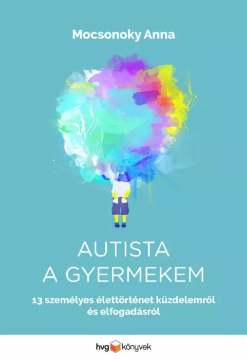 Autista a gyermekem borító