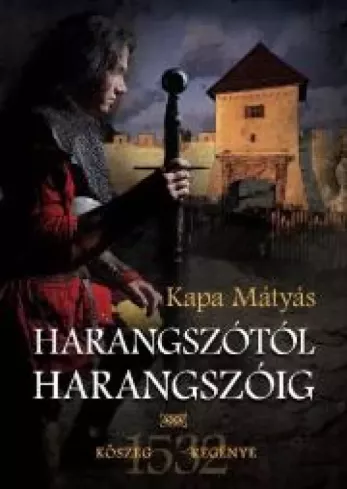 Harangszótól harangszóig