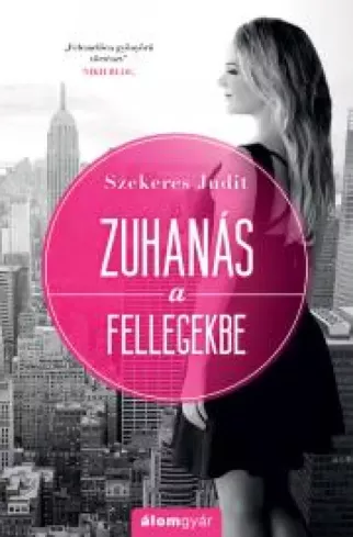 Zuhanás a fellegekbe