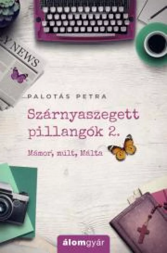 Szárnyaszegett pillangók 2. borító